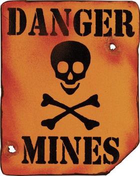 Danger Mines warning sign Great for Kids Dens