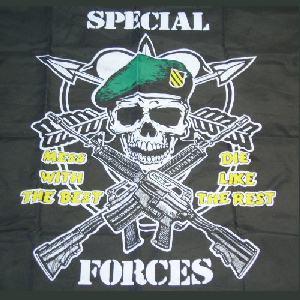 Special Forces Flag.. mess with the best die like the rest