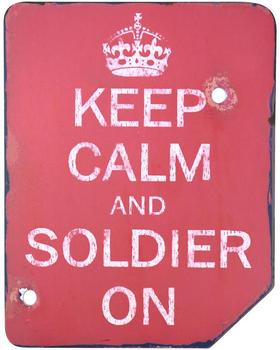 Keep Calm and Soldier on Wooden Display Sign