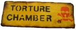 Next product: Torture Chamber Wooden Sign Torture Chamber, New