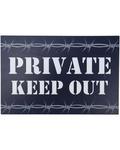 Keep out sign